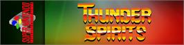 Arcade Cabinet Marquee for Thunder Spirits.