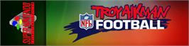 Arcade Cabinet Marquee for Troy Aikman Nfl Football.