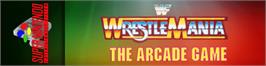 Arcade Cabinet Marquee for WWF Wrestlemania: The Arcade Game.