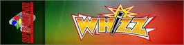 Arcade Cabinet Marquee for Whizz.