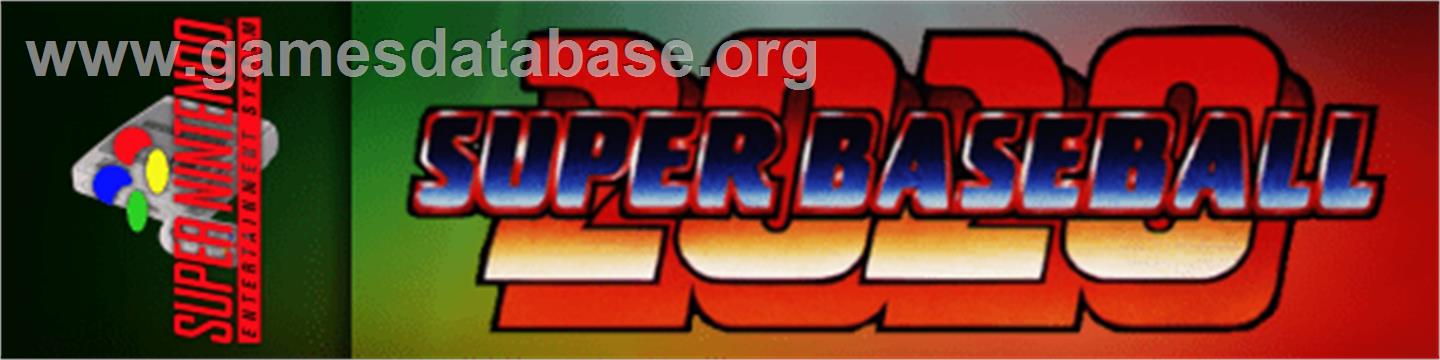 2020 Super Baseball - Nintendo SNES - Artwork - Marquee