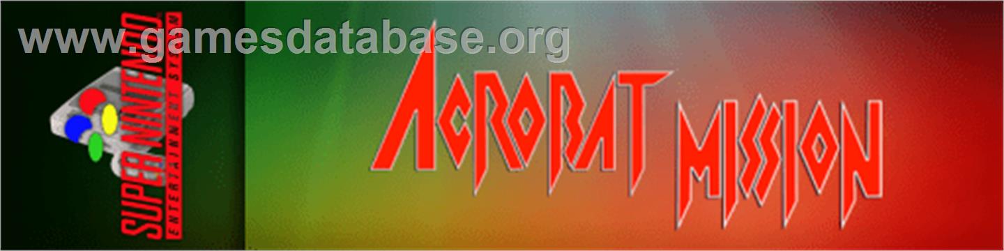 Acrobat Mission - Nintendo SNES - Artwork - Marquee
