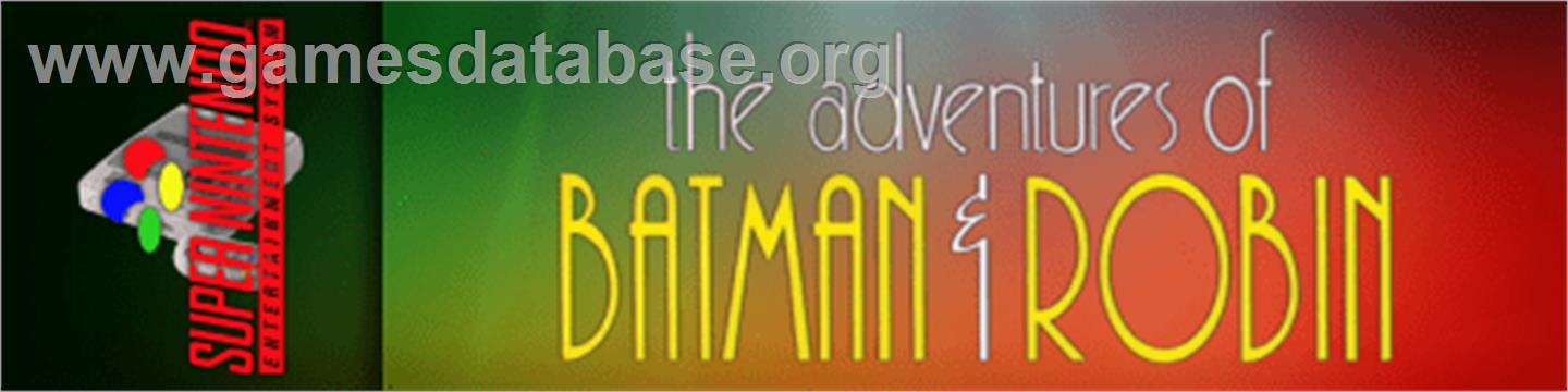 Adventures Of Batman And Robin, The - Nintendo SNES - Artwork - Marquee