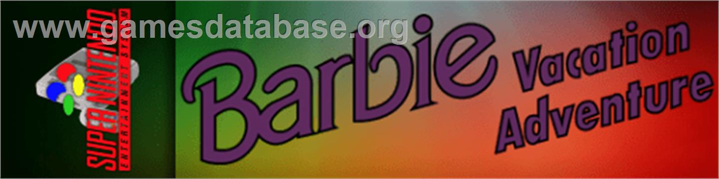 Barbie - Vacation Adventure - Nintendo SNES - Artwork - Marquee