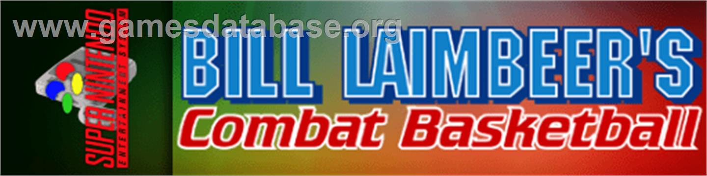 Bill Laimbeer's Combat Basketball - Nintendo SNES - Artwork - Marquee