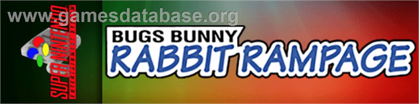 Bugs Bunny Rabbit Rampage - Nintendo SNES - Artwork - Marquee