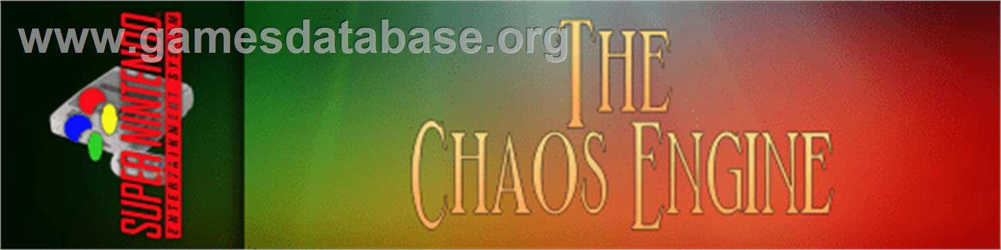 Chaos Engine, The - Nintendo SNES - Artwork - Marquee