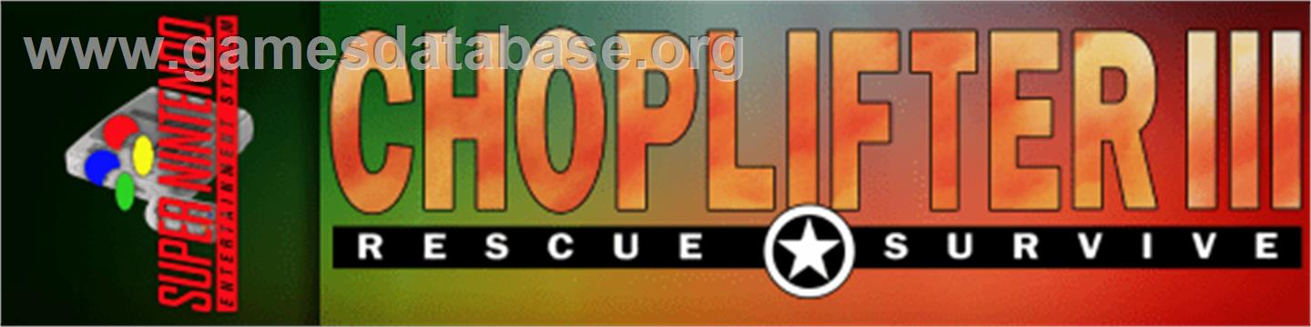 Choplifter III: Rescue Survive - Nintendo SNES - Artwork - Marquee