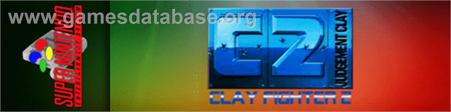 Clay Fighter 2: Judgement Clay - Nintendo SNES - Artwork - Marquee