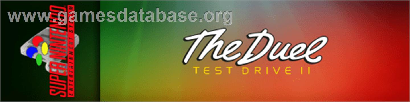 Duel, The - Test Drive 2 - Nintendo SNES - Artwork - Marquee