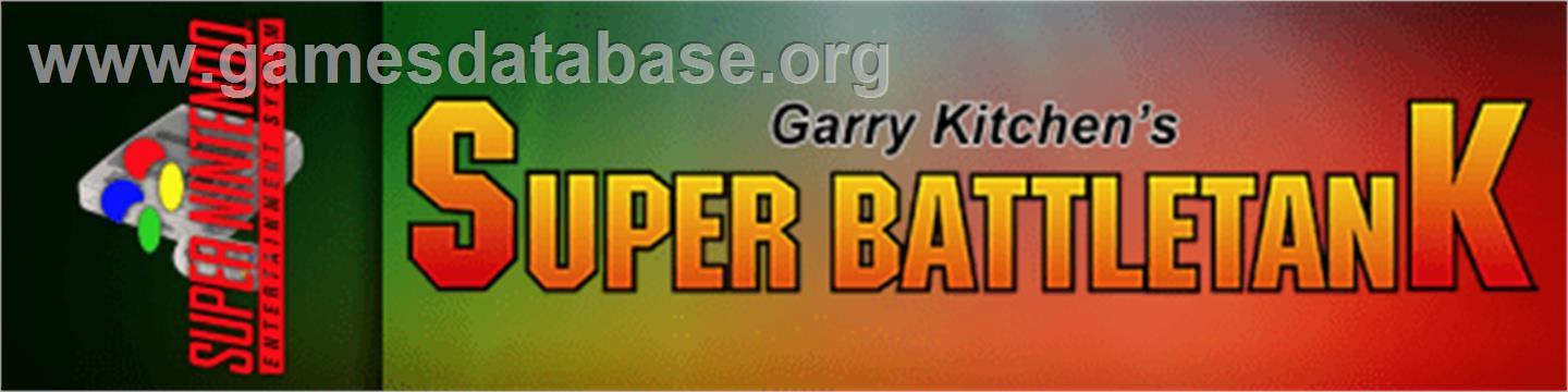 Garry Kitchen's Super Battletank - War In The Gulf - Nintendo SNES - Artwork - Marquee