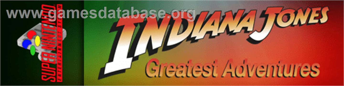 Indiana Jones' Greatest Adventures - Nintendo SNES - Artwork - Marquee