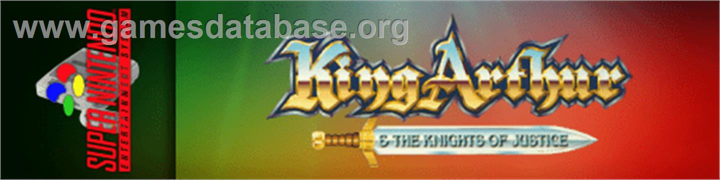 King Arthur And The Knights Of Justice - Nintendo SNES - Artwork - Marquee