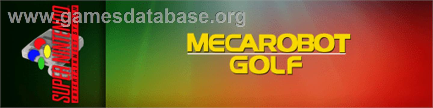 Mecarobot Golf - Nintendo SNES - Artwork - Marquee
