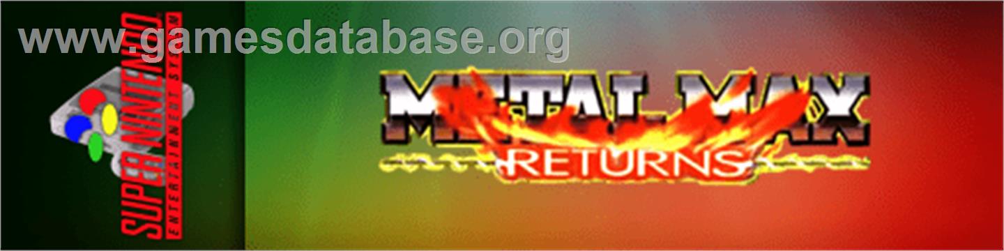 Metal Max Returns - Nintendo SNES - Artwork - Marquee