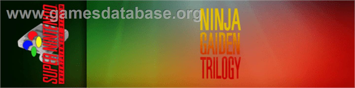 Ninja Gaiden Trilogy - Nintendo SNES - Artwork - Marquee