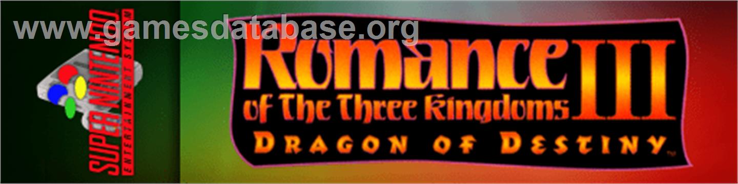 Romance of the Three Kingdoms III: Dragon of Destiny - Nintendo SNES - Artwork - Marquee