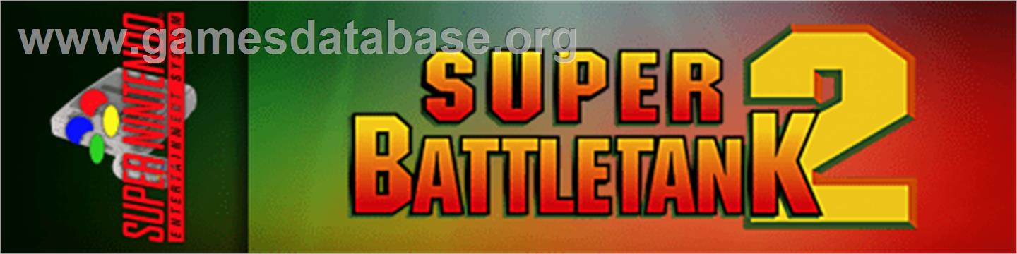 Super Battletank 2 - Nintendo SNES - Artwork - Marquee