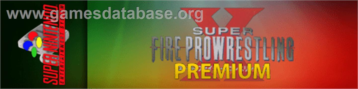 Super Fire Pro Wrestling Premium X - Nintendo SNES - Artwork - Marquee