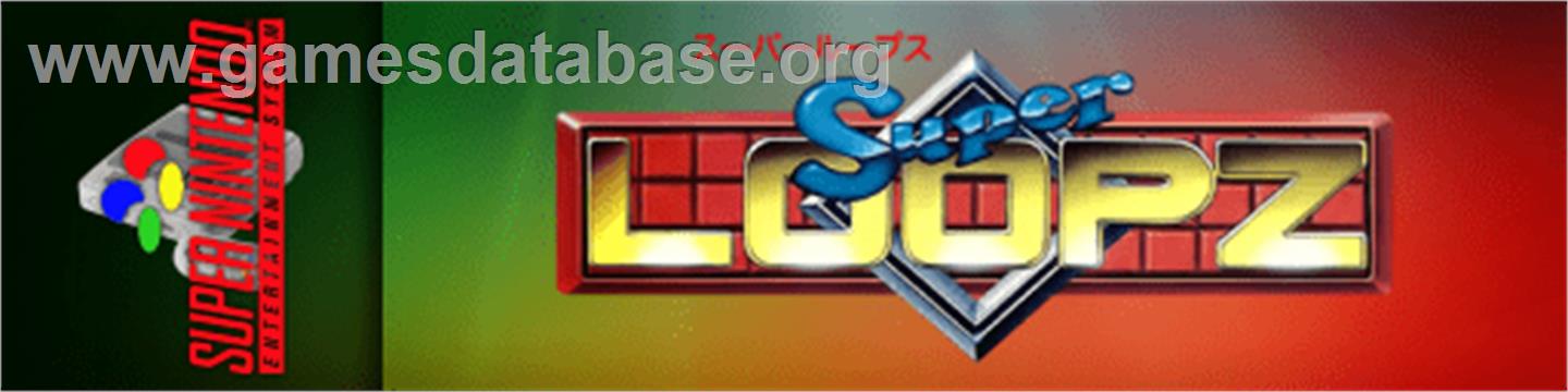 Super Loopz - Nintendo SNES - Artwork - Marquee