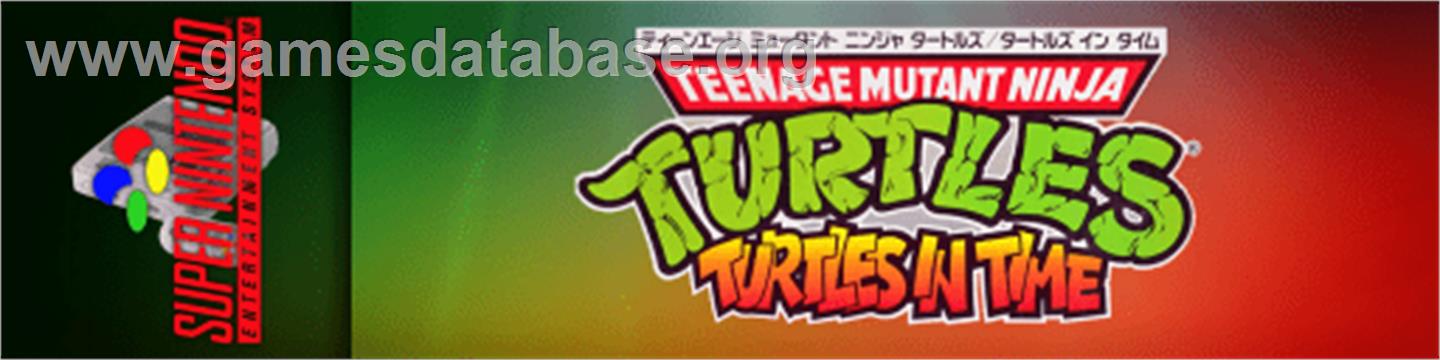Teenage Mutant Ninja Turtles 4 - Turtles In Time - Nintendo SNES - Artwork - Marquee