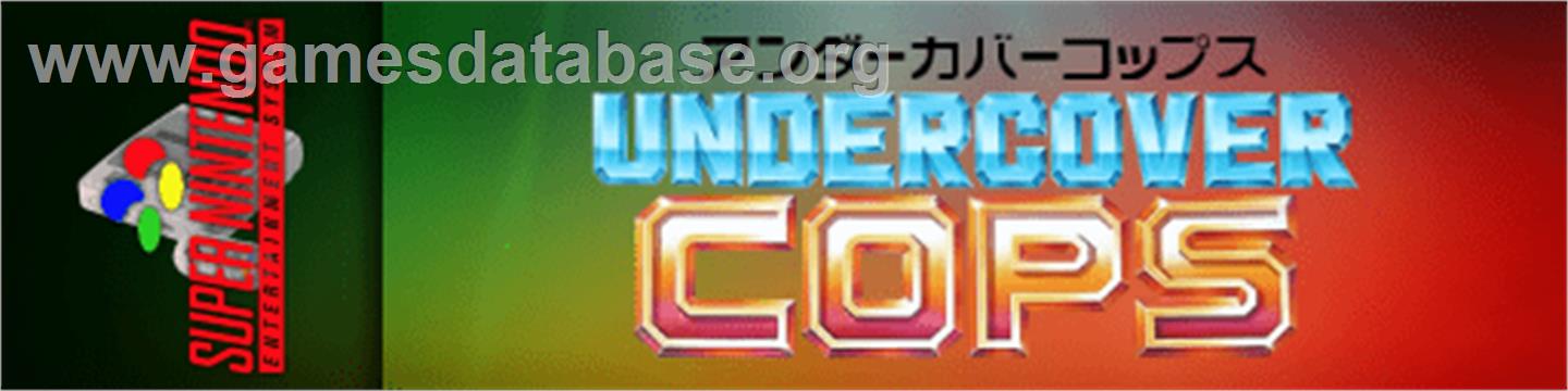 Undercover Cops - Nintendo SNES - Artwork - Marquee