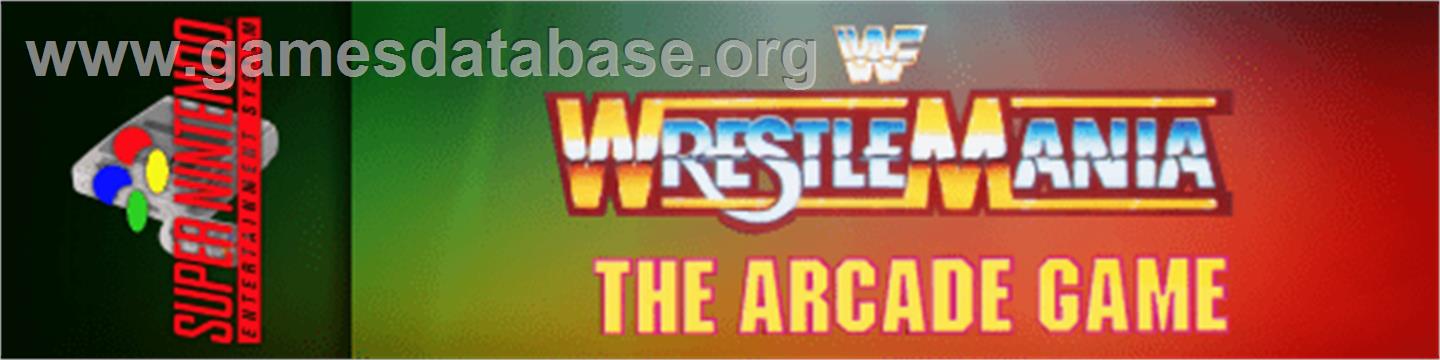 WWF Wrestlemania: The Arcade Game - Nintendo SNES - Artwork - Marquee