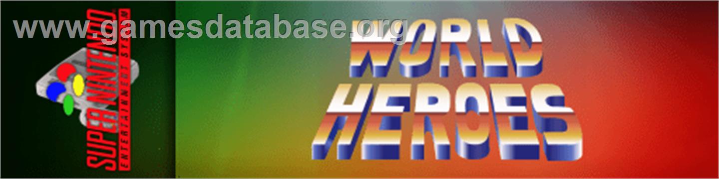 World Heroes - Nintendo SNES - Artwork - Marquee