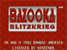 Title screen of Bazooka Blitzkrieg on the Nintendo SNES.