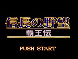Title screen of Nobunaga No Yabou - Haouden on the Nintendo SNES.