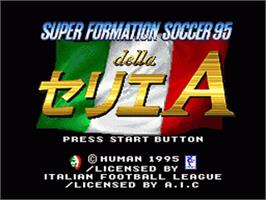 Title screen of Super Formation Soccer 95 Della Serie A on the Nintendo SNES.