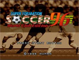 Title screen of Super Formation Soccer 96 - World Club Edition on the Nintendo SNES.