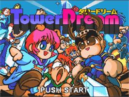 Title screen of Tower Dream on the Nintendo SNES.
