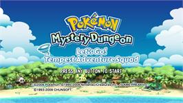 Title screen of Pokemon Fushigi no Dungeon : Ikuzo! Arashi no Boukendan on the Nintendo Wii.