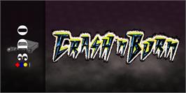 Arcade Cabinet Marquee for Crash 'n' Burn.