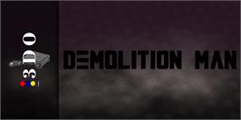 Arcade Cabinet Marquee for Demolition Man.
