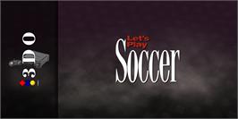 Arcade Cabinet Marquee for ESPN Let's Play Soccer with John Harkes and Mia Hamm.