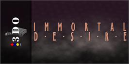 Arcade Cabinet Marquee for Immortal Desire.