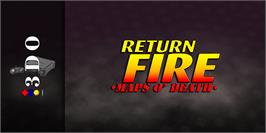 Arcade Cabinet Marquee for Return Fire - Maps O' Death.