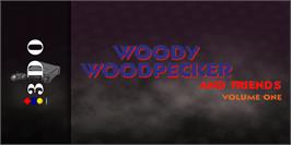 Arcade Cabinet Marquee for Woody Woodpecker And Friends - Volume One.