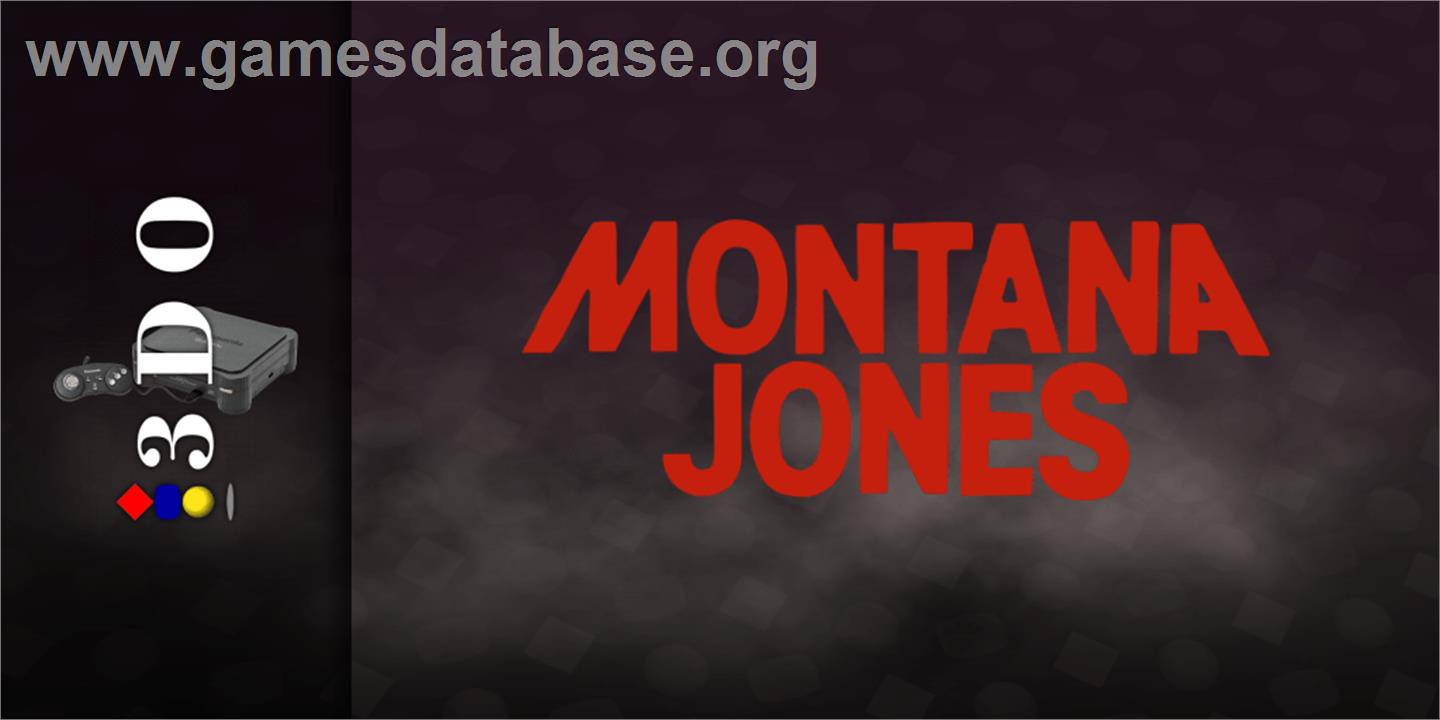 Montana Jones - Panasonic 3DO - Artwork - Marquee