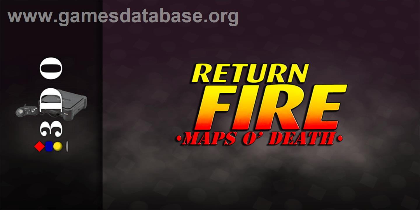 Return Fire - Maps O' Death - Panasonic 3DO - Artwork - Marquee
