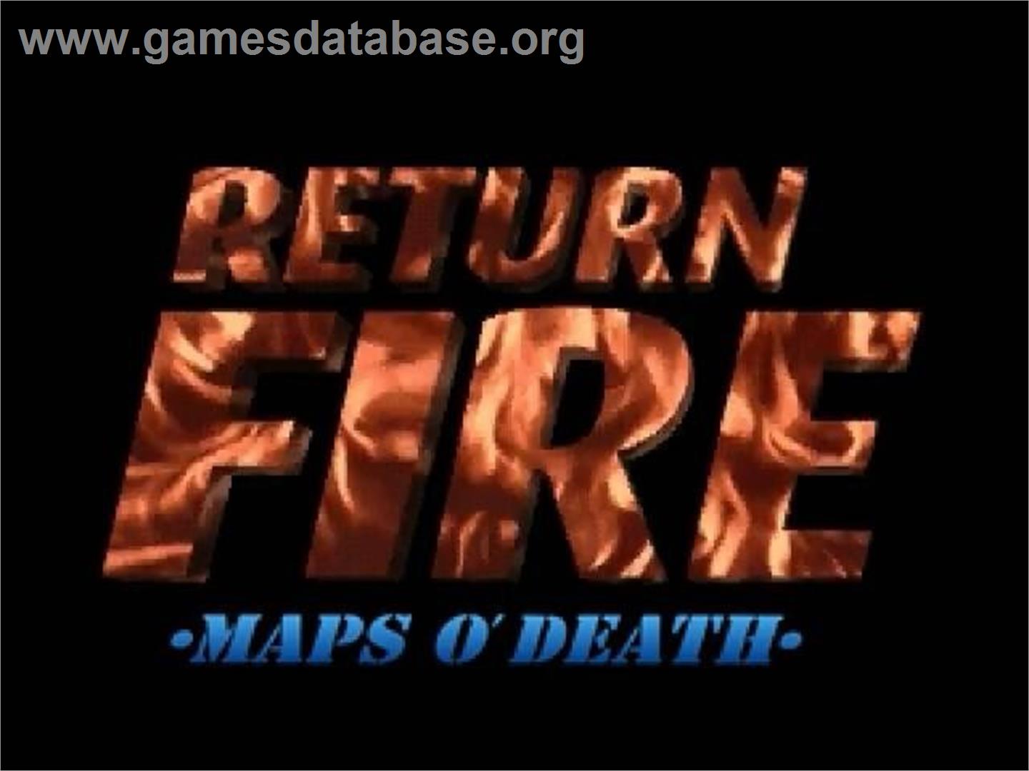 Return Fire - Maps O' Death - Panasonic 3DO - Artwork - Title Screen