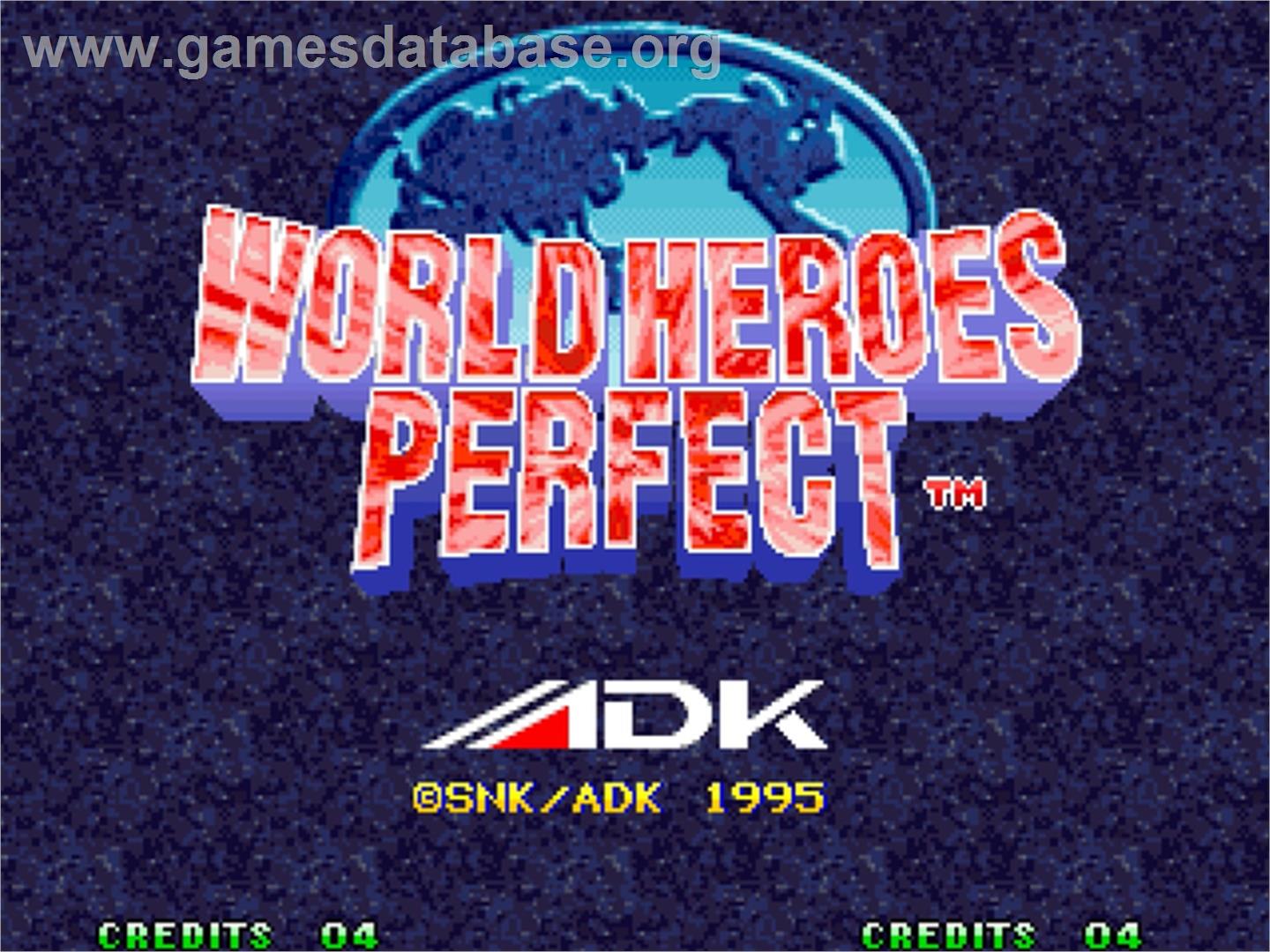 World Heroes Perfect - SNK Neo-Geo AES - Artwork - Title Screen