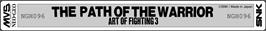Top of cartridge artwork for Art of Fighting 3 - The Path of the Warrior on the SNK Neo-Geo MVS.