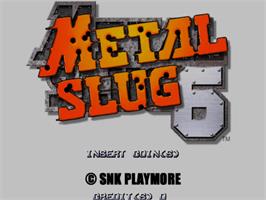 Title screen of Metal Slug 6 on the Sammy Atomiswave.
