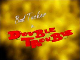 Title screen of Bud Tucker In Double Trouble on the ScummVM.