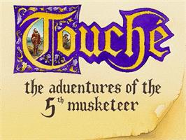 Title screen of Touché: The Adventures of the Fifth Musketeer on the ScummVM.