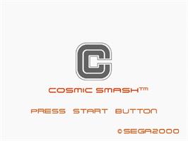 Title screen of Cosmic Smash on the Sega Dreamcast.