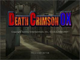 Title screen of Death Crimson OX on the Sega Dreamcast.